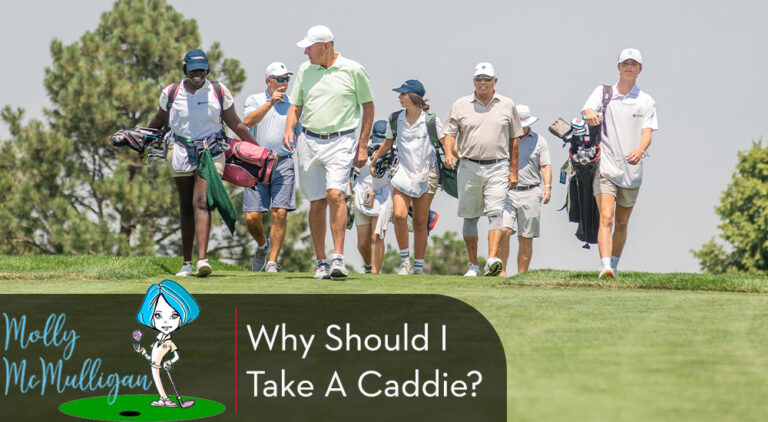 Why Should I Take A Caddie?